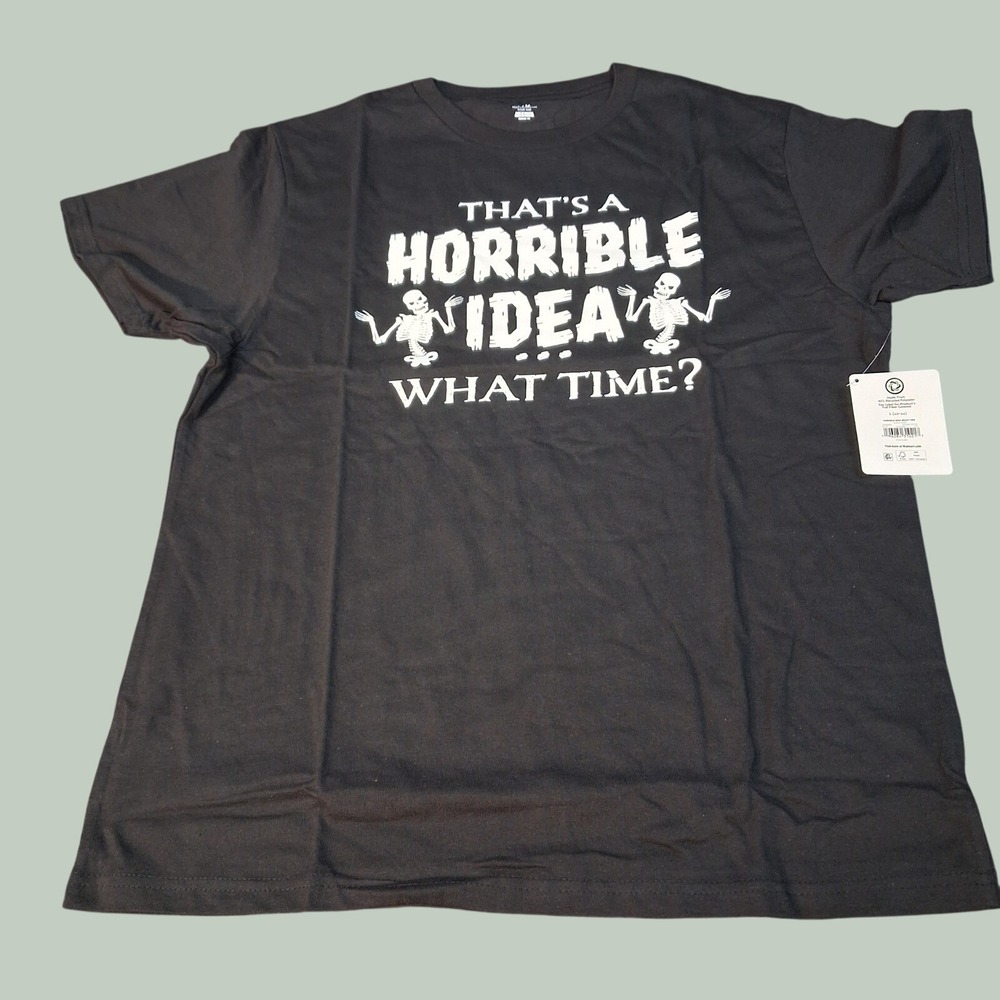 Way To Celebrate T-Shirt Mens L Horrible Idea What Time Black Graphic NEW